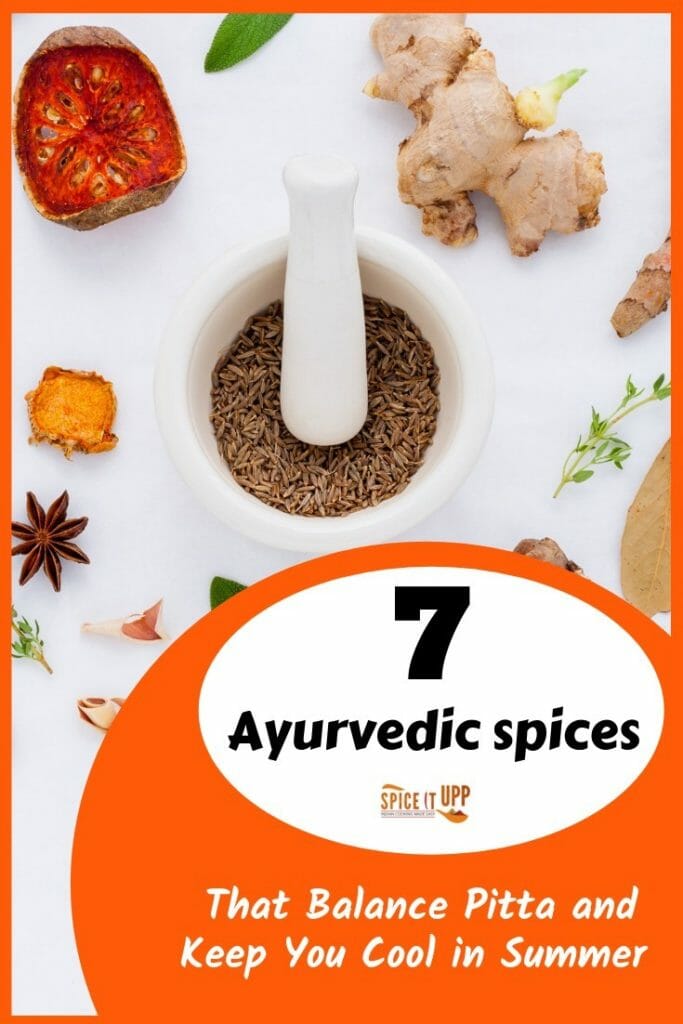 Ayurveda cooling spices and food to balance pitta